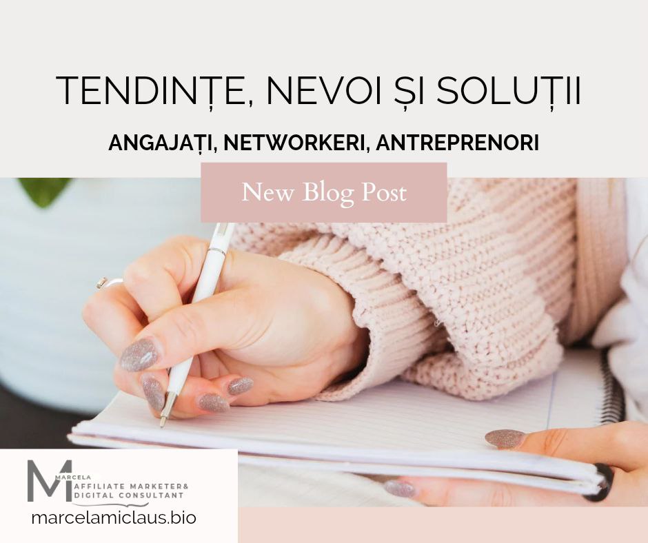 Tendințe și Nevoi pentru Angajați, Antreprenori și Networkeri în 2024"