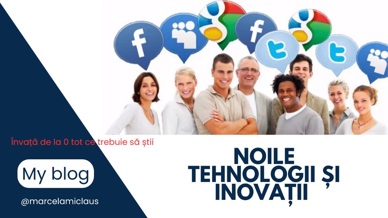 NOILE TEHNOLOGII SI INOVATII