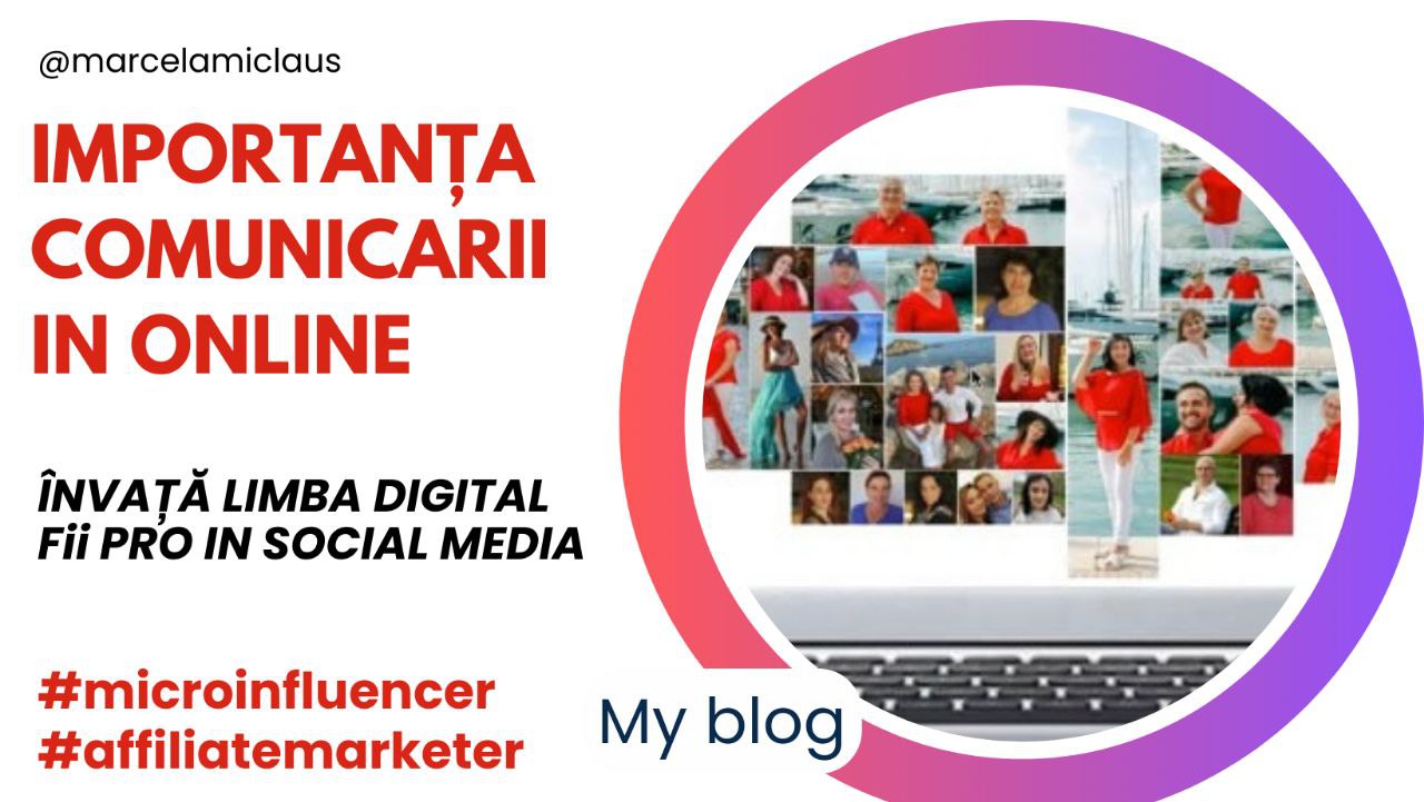 IMPORTANTA COMUNICARII IN MEDIUL ONLINE